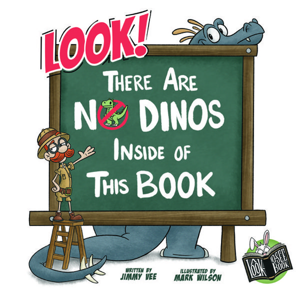 Look! There Are No Dinos Inside of This Book
